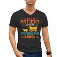 Please Be Patient I'm From The 1900s Please Be Patient Men's V-Neck T-Shirt Please Be Patient I'm From The 1900s Please Be Patient Men's V-Neck T-Shirt