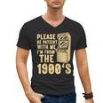 Please Be Patient With Me I'm From The 1900s Womens Shirt Men's V-Neck T-Shirt