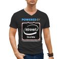 Powered By Introvert Inside Embrace Your Quiet Strength Men's V-Neck T-Shirt Powered By Introvert Inside Embrace Your Quiet Strength Men's V-Neck T-Shirt