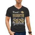 Proud Daughter Of a Class Of 2026 Graduate For Graduation Men's V-Neck T-Shirt