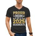 Proud Mom Of A 2025 Graduate Shirt Class Of 2025 Graduation Men's V-Neck T-Shirt