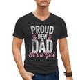 Proud New Dad It's A Girl Father To Be Soon To Be Dad Men's V-Neck T-Shirt