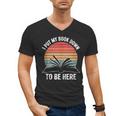 Retro I Put My Book Down To Be Here For Book Lover Men's V-Neck T-Shirt Retro I Put My Book Down To Be Here For Book Lover Men's V-Neck T-Shirt