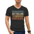 Retro Soul Introverted But Willing To Discuss Nostalgia Men's V-Neck T-Shirt