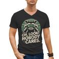 Sarcastic Saying Oh Look Nobody Cares Humor Introverts Men's V-Neck T-Shirt