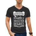 Survivor Of My Daughter's Master Degree Masters Graduation Men's V-Neck T-Shirt