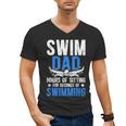 Swim Dad Swimming Dad Of A Swimmer Dad Swim Father Men's V-Neck T-Shirt