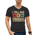 I Tell Dad Jokes Periodically Retro Papa Fathers Day Men Men's V-Neck T-Shirt