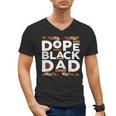 History Month Family Matching Melanin Dope Black Dad Men's V-Neck T-Shirt
