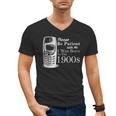 Vintage Birthday Seniors I'm From The 1900s Men's V-Neck T-Shirt Vintage Birthday Seniors I'm From The 1900s Men's V-Neck T-Shirt