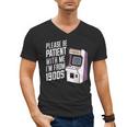 Vintage Gaming Please Be Patient With Me I'm From The 1900s Men's V-Neck T-Shirt