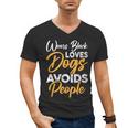 Wears Loves Dogs Avoids People I Introvert Men's V-Neck T-Shirt
