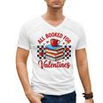 All Booked For Valentines Book Lovers Teacher Student Men's V-Neck T-Shirt