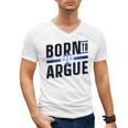 Born To Argue Graduation Lawyer Advocate Attorney Law Men's V-Neck T-Shirt