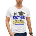 My Brother Is A Graduate Shirt Matching Family Graduation Men's V-Neck T-Shirt