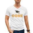 Class Of 2026 I Am So Done Graduation For Him Her Women Men Premium Tri-Blend Men's V-Neck T-Shirt