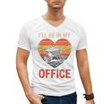 Garden I'Ll Be In My Office Father Day Plant Dad Men's V-Neck T-Shirt