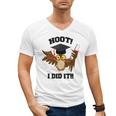 Hoot I Did It Grad Owl Holding Graduation Diploma Congrats Men's V-Neck T-Shirt