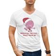 Jingle All The Way Away From Me This Christmas For Introvert Men's V-Neck T-Shirt Jingle All The Way Away From Me This Christmas For Introvert Men's V-Neck T-Shirt
