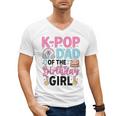 K-Pop Dad Of The Birthday Girl K Pop Birthday Party Men's V-Neck T-Shirt