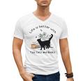 Life Is Better With Tea Cats And Books Cat Sayings Men's V-Neck T-Shirt Life Is Better With Tea Cats And Books Cat Sayings Men's V-Neck T-Shirt