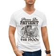 Please Be Patient I'm From The 1900s Retro Vintage Theme Men's V-Neck T-Shirt