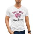 Pretty Girls Read Books Bookworm Book Lover Teacher Men's V-Neck T-Shirt Pretty Girls Read Books Bookworm Book Lover Teacher Men's V-Neck T-Shirt