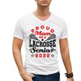 Proud Mom Of a Lacrosse Senior 2022 Graduation Men's V-Neck T-Shirt