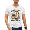 Read Books Be Kind Stay Weird Bookish Silly Goose Reading Men's V-Neck T-Shirt Read Books Be Kind Stay Weird Bookish Silly Goose Reading Men's V-Neck T-Shirt