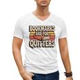 Reading Bookmarks Are For Quitters Reader Book Lovers Men's V-Neck T-Shirt