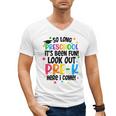 So Long Preschool Pre-K Here I Come Graduation Men's V-Neck T-Shirt