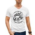 I Have Two Titles Dad And G-Pa For Grandpa G-Pa Men's V-Neck T-Shirt