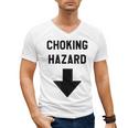 Viral And Internet Meme Crude Gag Apparel Choking Hazard Adult Dad Joke Men's V-Neck T-Shirt Viral And Internet Meme Crude Gag Apparel Choking Hazard Adult Dad Joke Men's V-Neck T-Shirt