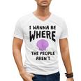 I Wanna Be Where The People Aren't Introvert Men's V-Neck T-Shirt I Wanna Be Where The People Aren't Introvert Men's V-Neck T-Shirt