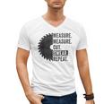 Woodworking Dad Measure Cut Swear Handyman Fathers Day Men's V-Neck T-Shirt Woodworking Dad Measure Cut Swear Handyman Fathers Day Men's V-Neck T-Shirt
