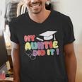 My Auntie Did It Aunt Graduation Nurse Doctor Aunt Graduated Men's V-Neck T-Shirt