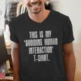 This Is My Avoiding Human Interaction Anti Social Introvert Men's V-Neck T-Shirt This Is My Avoiding Human Interaction Anti Social Introvert Men's V-Neck T-Shirt