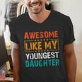Awesome Like My Youngest Daughter Father’s Day Humor Dad Mom Men's V-Neck T-Shirt Awesome Like My Youngest Daughter Father’s Day Humor Dad Mom Men's V-Neck T-Shirt