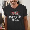Awkwardly Social Socially Awkward Anxious Introverts Men's V-Neck T-Shirt Awkwardly Social Socially Awkward Anxious Introverts Men's V-Neck T-Shirt