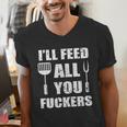 BBQ Dad Joke I'Ll Feed All You Fuckers Barbecue Cookout Chef Men's V-Neck T-Shirt