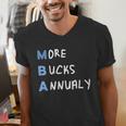 More Bucks Annually MBA Graduation Shirt Men's V-Neck T-Shirt