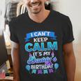 I Cant Keep Calm Its My Daddy Birthday Shirt Bday Men's V-Neck T-Shirt