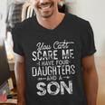 You Can't Scare Me I Have Four Daughters And A Son Dad Men's V-Neck T-Shirt