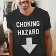 Choking Hazard Adult Dad Joke Men's V-Neck T-Shirt Choking Hazard Adult Dad Joke Men's V-Neck T-Shirt