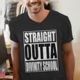 Cool Straight Outta Divinity School Graduation Shirt Men's V-Neck T-Shirt