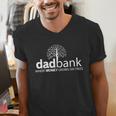 Dad Bank Where The Money Grows On Trees New Dad Tees Men's V-Neck T-Shirt Dad Bank Where The Money Grows On Trees New Dad Tees Men's V-Neck T-Shirt