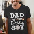 Dad Of The Birthday Boy Baseball Bday Family Men's V-Neck T-Shirt