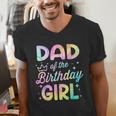 Dad Of The Birthday Girl Tie Dye Girl Bday Party Men's V-Neck T-Shirt