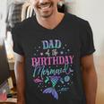 Dad Of The Birthday Mermaid Party Matching Family Daddy Men's V-Neck T-Shirt