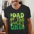 Dad Of The Lucky One Saint Patrick's Day Children Birthday Men's V-Neck T-Shirt Dad Of The Lucky One Saint Patrick's Day Children Birthday Men's V-Neck T-Shirt